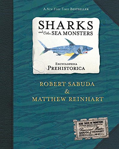 Encyclopedia Prehistorica Sharks and Other Sea Monsters Pop-Up [Hardcover]