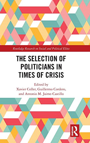 The Selection of Politicians in Times of Crisis [Hardcover]