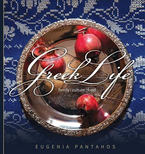 Greek Life Family. Culture. Food [Paperback]