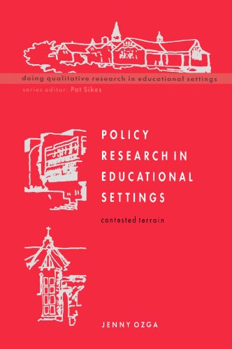 Policy Research In Educational Settings Contested Terrain [Paperback]