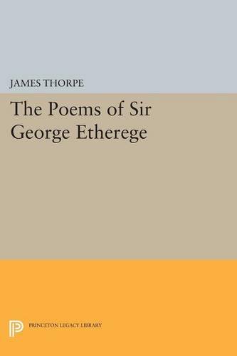 The Poems of Sir George Etherege [Paperback]