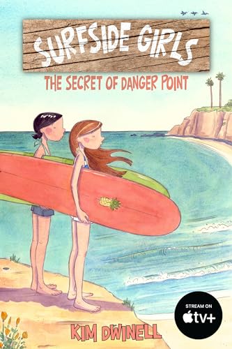 Surfside Girls: The Secret of Danger Point [Paperback]