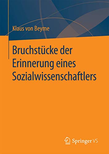 Bruchstcke der Erinnerung eines Sozialwissenschaftlers [Hardcover]