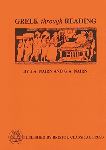 Greek Through Reading [Paperback]