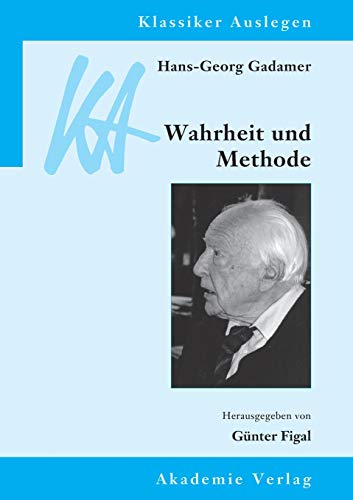 Hans-Georg Gadamer Wahrheit Und Methode [Paperback]