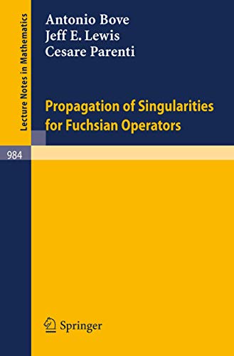 Propagation of Singularities for Fuchsian Operators [Paperback]