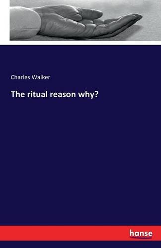 The Ritual Reason Why [Paperback]