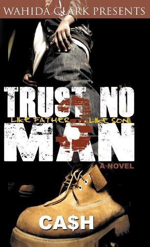 Trust No Man 3 Like Father Like Son [Hardcover]