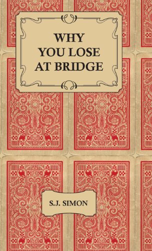 Why You Lose at Bridge [Hardcover]