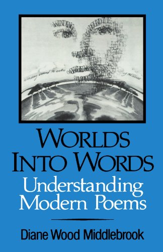 Worlds into Words Understanding Modern Poems [Paperback]