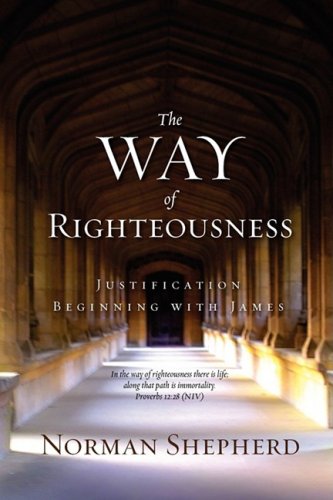 The Way Of Righteousness [Paperback]