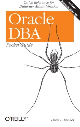 Oracle DBA Pocket Guide Quick Reference for Database Administration [Paperback]