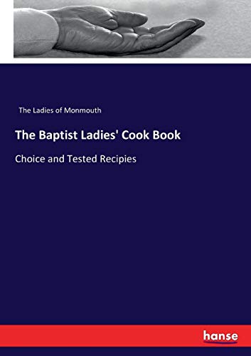 Baptist Ladies' Cook Book [Paperback]