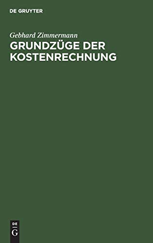 Grundzge der Kostenrechnung  Arbeitsbuch [Hardcover]