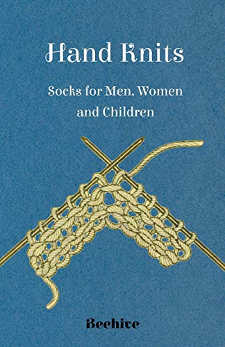 Hand Knits - Socks for Men, Women and Children [Paperback]