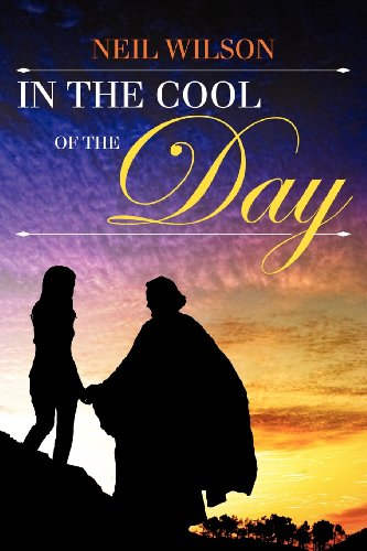 In the Cool of the Day [Paperback]