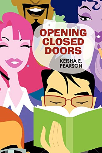 Opening Closed Doors [Paperback]