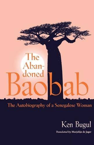 The Abandoned Baobab The Autobiography of a Senegalese Woman [Paperback]