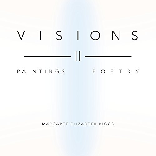 Visions Ii Paintings Poetry [Paperback]