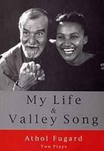 My Life and Valley Song To Plays [Paperback]