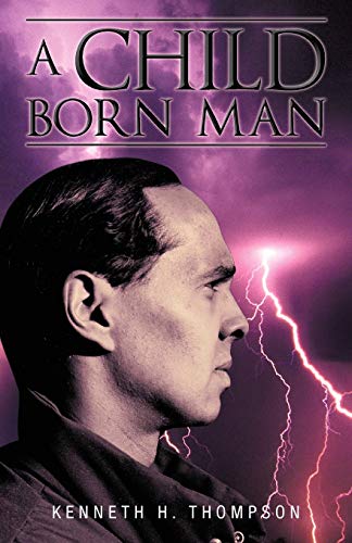 A Child Born Man [Paperback]