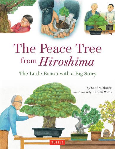 The Peace Tree from Hiroshima: The Little Bon