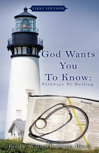 God Wants You To Kno Pathays To Healing [Paperback]