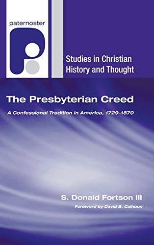 Presbyterian Creed [Hardcover]