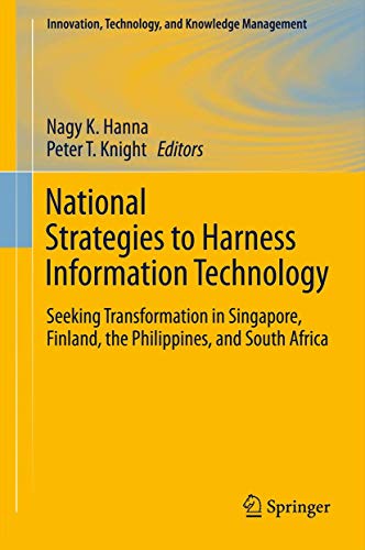 National Strategies to Harness Information Technology Seeking Transformation in [Paperback]