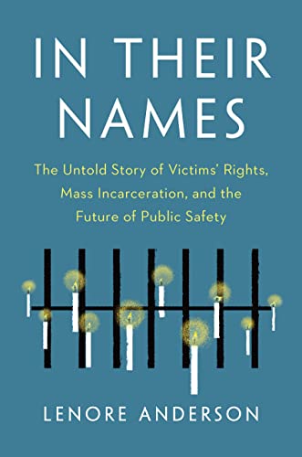 In Their Names: The Untold Story of Victims