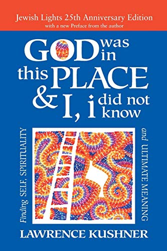 God Was in This Place & I, I Did Not Kno25th Anniversary Ed Finding Self, [Paperback]