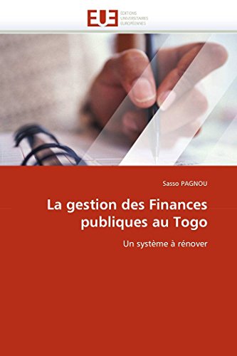 La Gestion Des Finances Publiques Au Togo Un Systme  Rnover (french Edition) [Paperback]