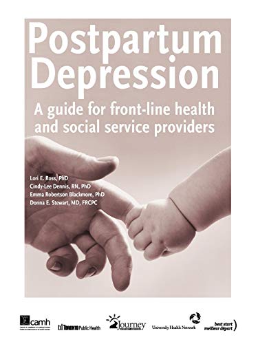 Postpartum Depression A Guide For Front-Line Health And Social Service Provider [Paperback]