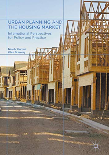 Urban Planning and the Housing Market: International Perspectives for Policy and [Hardcover]