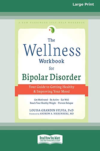 Wellness Workbook For Bipolar Disorder