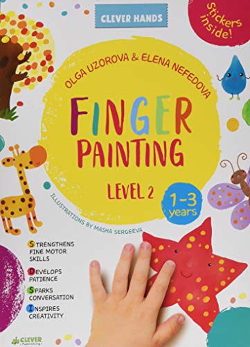 Finger Painting Level 2: Stickers Inside! Strengthens Fine Motor Skills, Develop [Paperback]