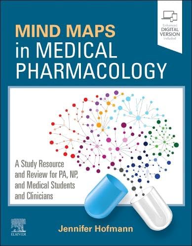 Mind Maps in Medical Pharmacology: A Study Resource and Review for PA, NP, and M [Paperback]