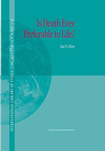 Is Death Ever Preferable to Life [Hardcover]