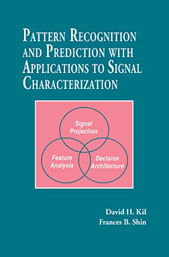 Pattern Recognition and Prediction with Applications to Signal Processing [Hardcover]