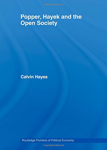 Popper, Hayek and the Open Society [Hardcover]