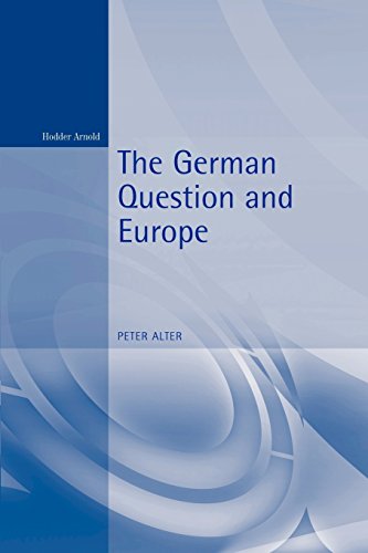 The German Question and Europe A History [Paperback]