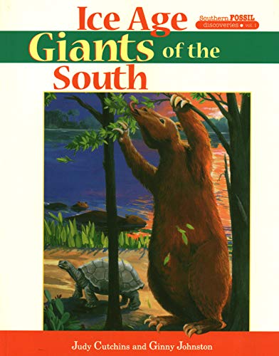 Ice Age Giants of the South [Paperback]