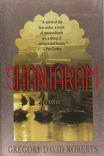 Shantaram: A Novel [Paperback]