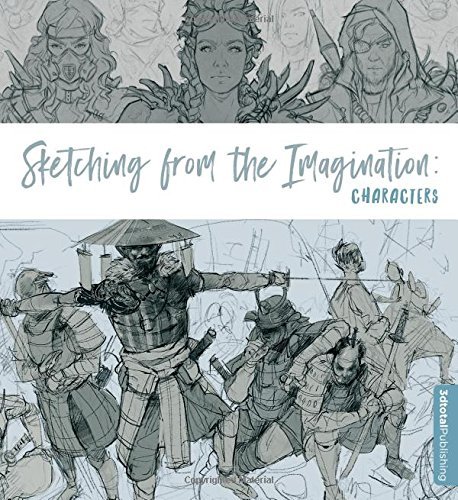 Sketching from the Imagination: Characters [Paperback]