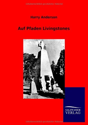 Auf Pfaden Livingstones [Paperback]