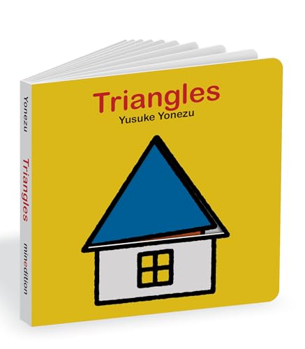 Triangles: An Interactive Shapes Book for the Youngest Readers [Board book]