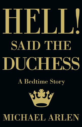 Hell Said The Duchess [Paperback]