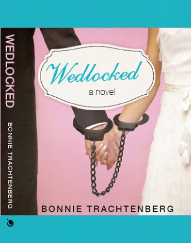 Wedlocked [Hardcover]