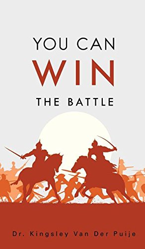 You Can Win The Battle [Hardcover]