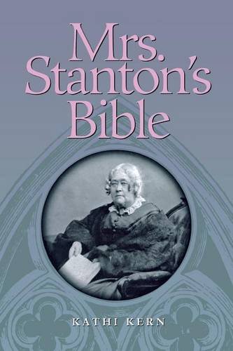 Mrs. Stanton's Bible [Paperback]